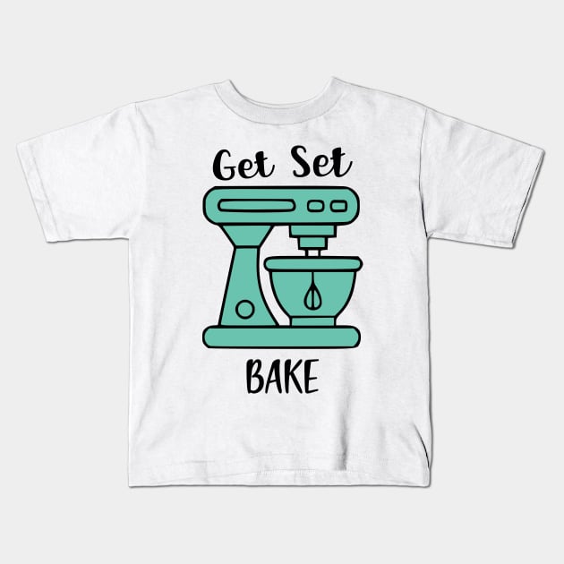 GET SET BAKE Kids T-Shirt by shimodesign